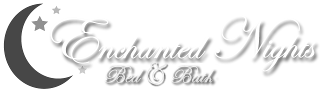 Enchanted Nights Bed & Bath thanks you for your patronage